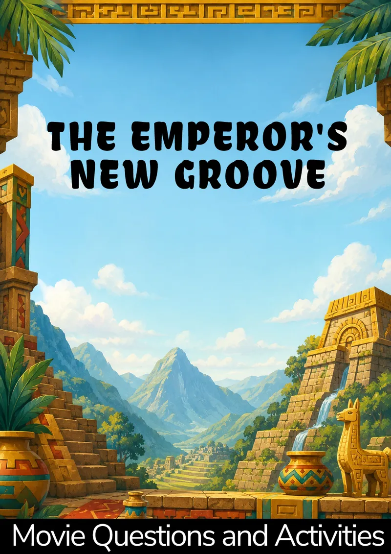 The Emperor's New Groove (2000): The Comedy Adventure That Teaches Character Transformation and Inca Empire Connections
