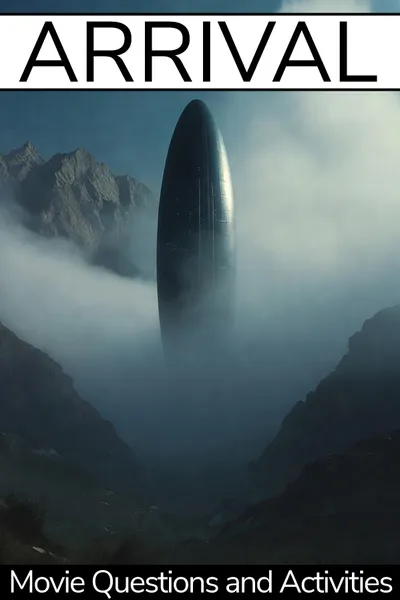 Arrival (2016): The Sci-Fi Movie That Makes Students Think Differently About Language, Time, and Fear