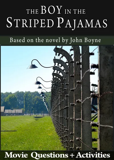 The Boy in the Striped Pajamas (2008): Teaching the Holocaust Through a Child's Eyes