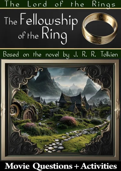 The Lord of the Rings - The Fellowship of the Ring (2001): The Fantasy Epic That Makes Students Question What Power Does to People