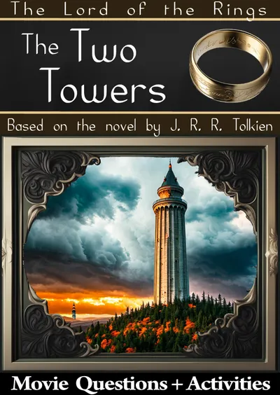 The Lord of the Rings - The Two Towers (2002): The Fantasy Epic That Asks Students What Keeps People Fighting When Hope Runs Out