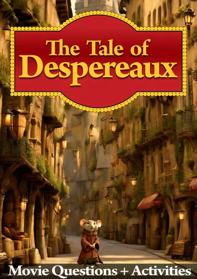 The Tale of Despereaux (2008): The Animated Fairy Tale Told Through Three Characters Who Each Choose Courage or Revenge