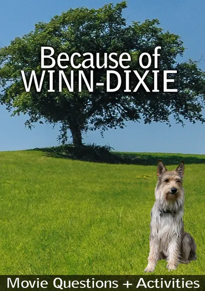 Because of Winn-Dixie (2005): The Small Town Drama That Asks Students to Get the Full Story Before They Judge Someone
