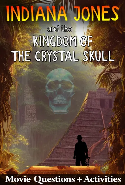 Indiana Jones and the Kingdom of the Crystal Skull (2008): The Adventure Movie That Turns a Hunt for Treasure Into a Real Cold War History Lesson